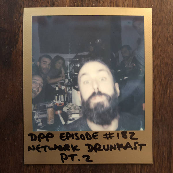 DrunkCast (Mk9) - Part 2 - Distraction Pieces Podcast with Scroobius Pip #182