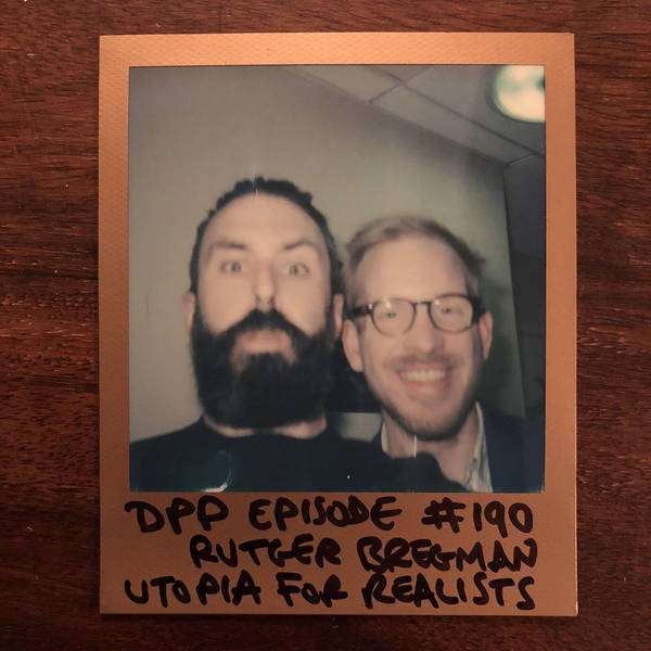 Rutger Bregman - Distraction Pieces Podcast with Scroobius Pip #190