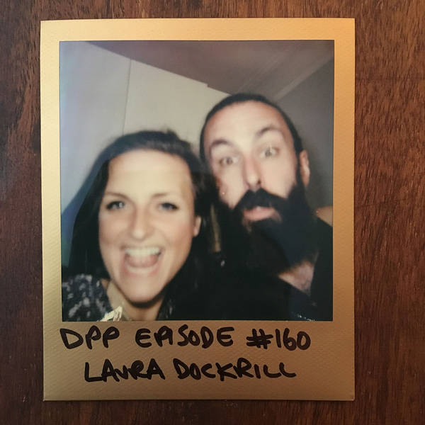 Laura Dockrill - Distraction Pieces Podcast with Scroobius Pip #160