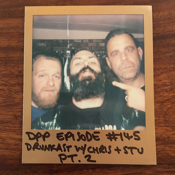 DrunkCast (Mk7) - Part 2 - Distraction Pieces Podcast with Scroobius Pip #145