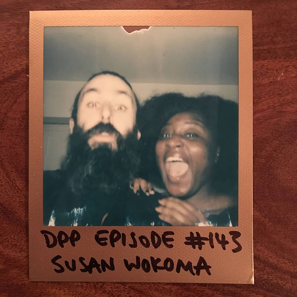 Susan Wokoma - Distraction Pieces Podcast with Scroobius Pip #143