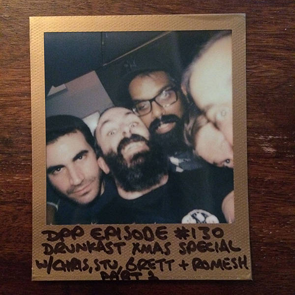 DrunkCast (Mk6) - Xmas Special Part 1 - Distraction Pieces Podcast with Scroobius Pip #130