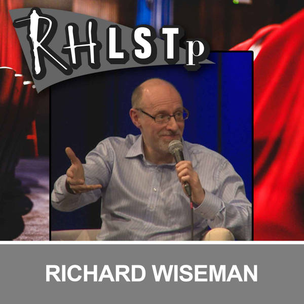 Retro RHLSTP 37 - Richard Wiseman