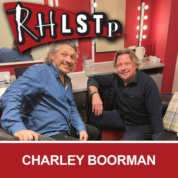 RHLSTP 374 - Charley Boorman