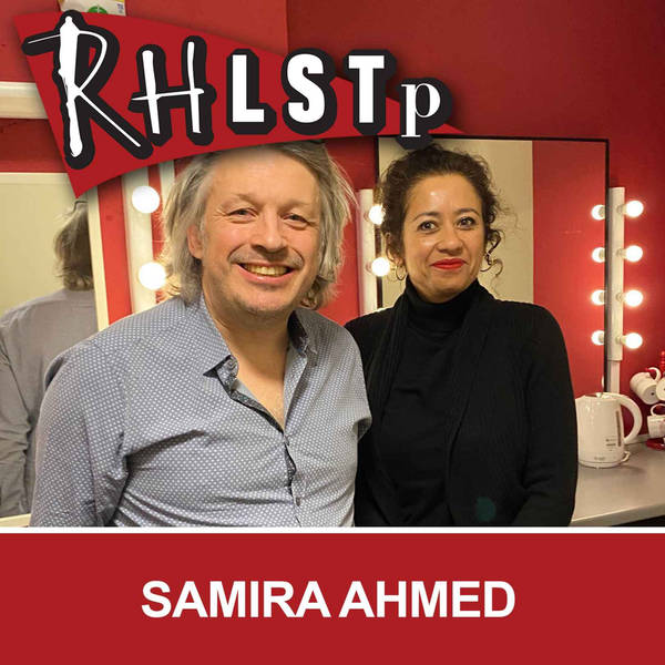 RHLSTP 378 - Samira Ahmed