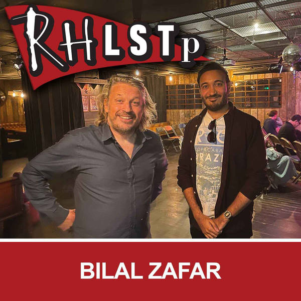 RHLSTP 388 - Bilal Zafar