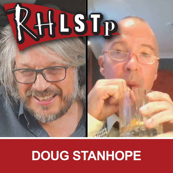 RHLSTP 405 - Doug Stanhope
