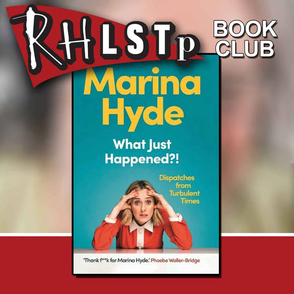 RHLSTP Book Club 26 - Marina Hyde