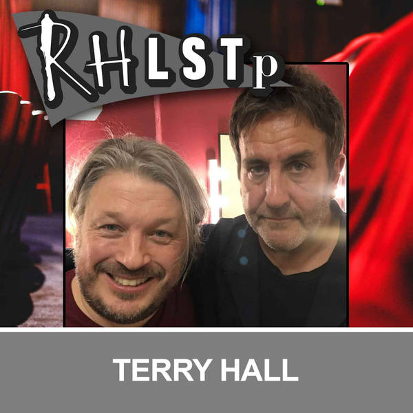 Retro RHLSTP 52 - Terry Hall