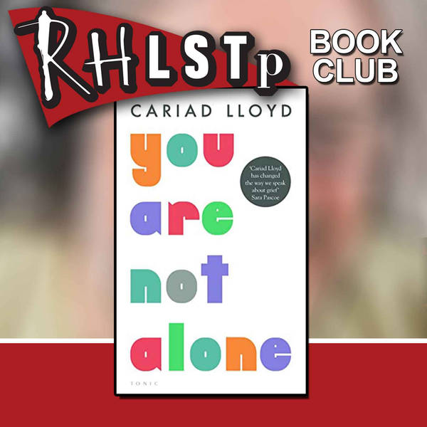 RHLSTP Book Club 43 - Cariad Lloyd