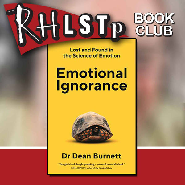 RHLSTP Book Club 56 - Dr Dean Burnett