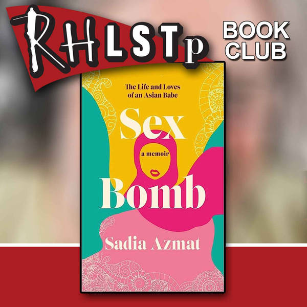 RHLSTP Book Club 59 - Sadia Azmat