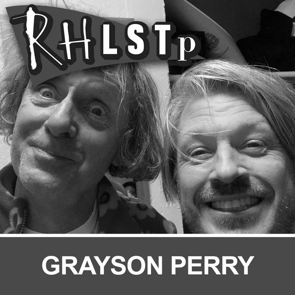 Retro RHLSTP 61 - Grayson Perry