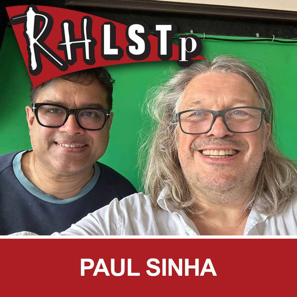RHLSTP 456 - Paul Sinha