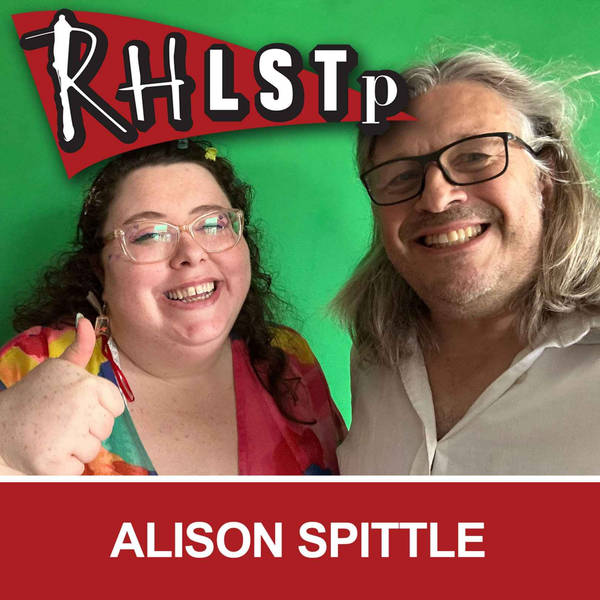 RHLSTP 458 - Alison Spittle