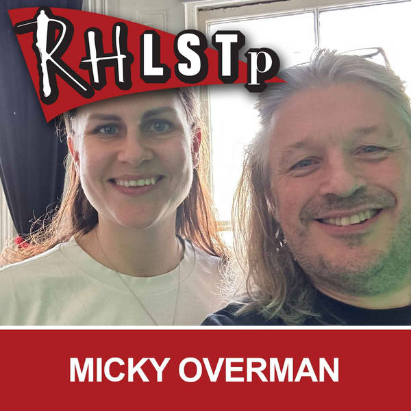 RHLSTP 462 - Micky Overman