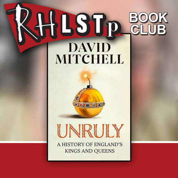 RHLSTP Book Club 65 - David Mitchell