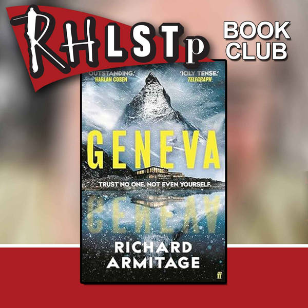 RHLSTP Book Club 69 - Richard Armitage