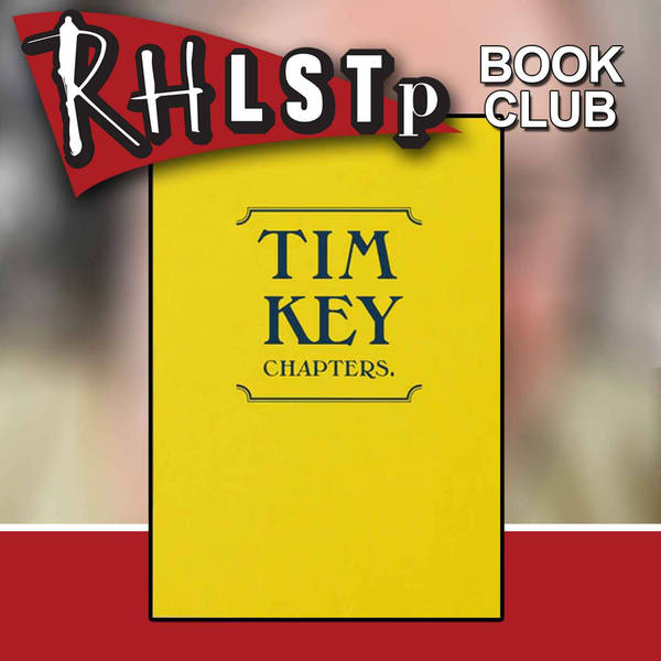 RHLSTP Book Club 70 - Tim Key