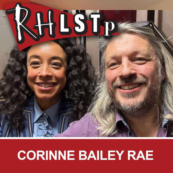 RHLSTP 488 - Corinne Bailey Rae