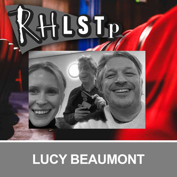 Retro RHLSTP 73 - Lucy Beaumont