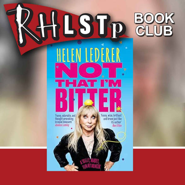 RHLSTP Book Club 96 - Helen Lederer