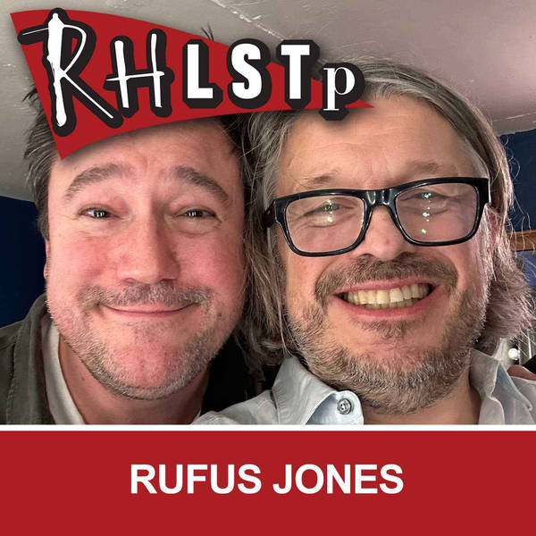 RHLSTP 507 - Rufus Jones