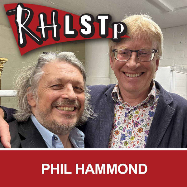 RHLSTP 515 - Phil Hammond