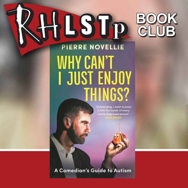 RHLSTP Book Club 110 - Pierre Novellie