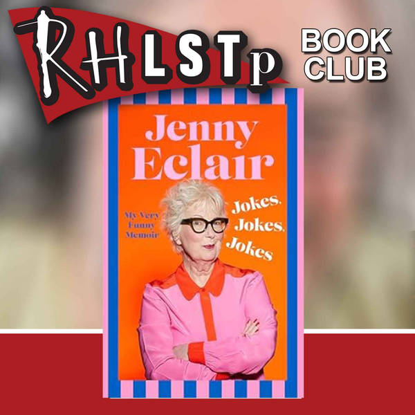 RHLSTP Book Club 117 - Jenny Eclair