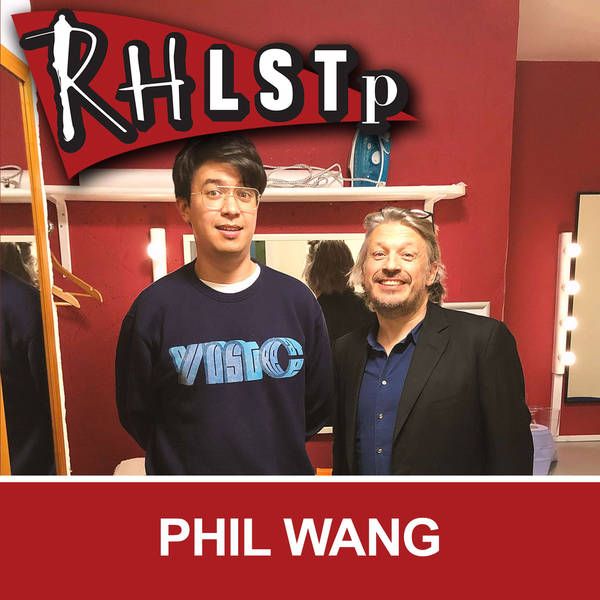 RHLSTP 355 - Phil Wang