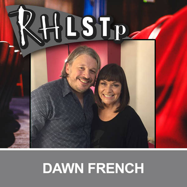 Retro RHLSTP 07 - Dawn French
