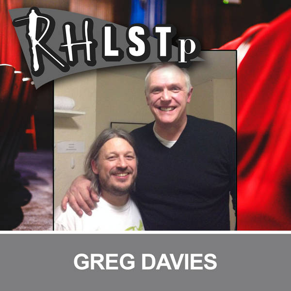Retro RHLSTP 04 - Greg Davies