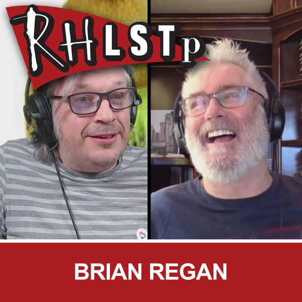 RHLSTP 321 - Brian Regan