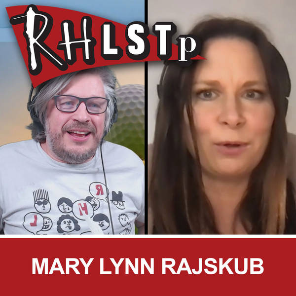 RHLSTP 319 - Mary Lynn Rajskub