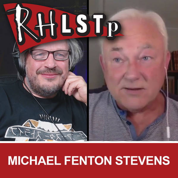 RHLSTP 296 - Michael Fenton Stevens