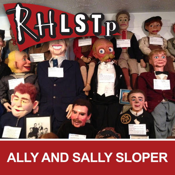 RHLSTP Special - Ally and Sally Sloper