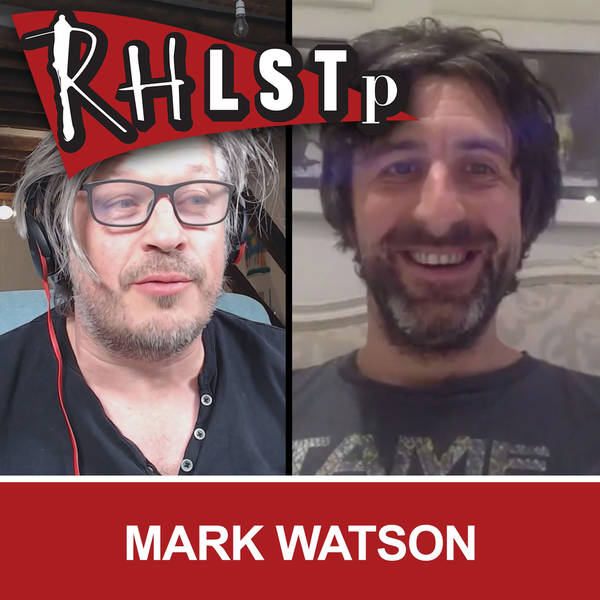 RHLSTP 279 - Mark Watson