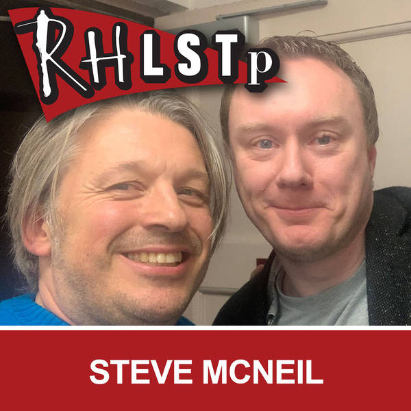 RHLSTP 272 - Steve McNeil