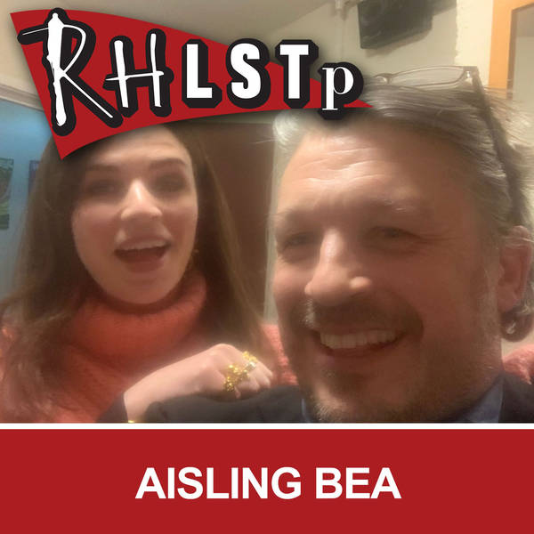 RHLSTP 276 - Aisling Bea