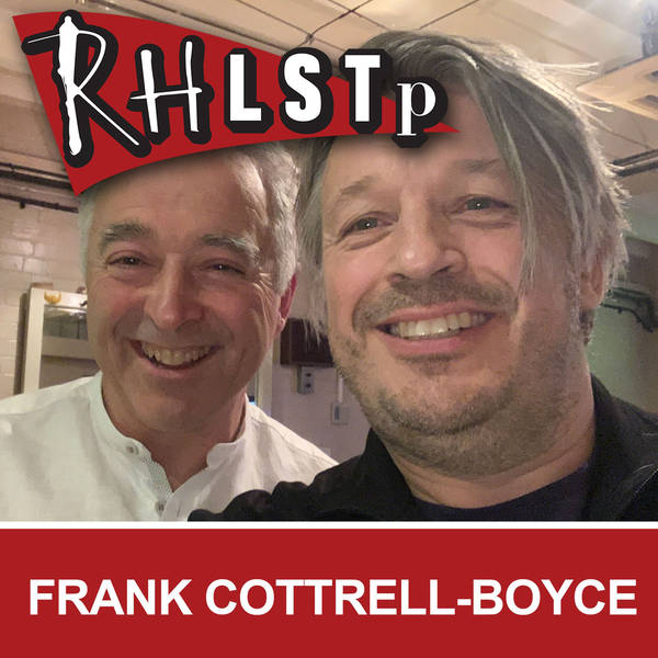 RHLSTP 260 - Frank Cottrell-Boyce