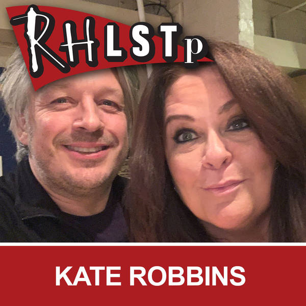 RHLSTP 259 - Kate Robbins