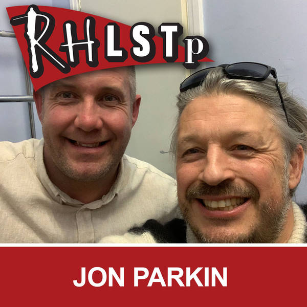 RHLSTP 258 - Jon Parkin