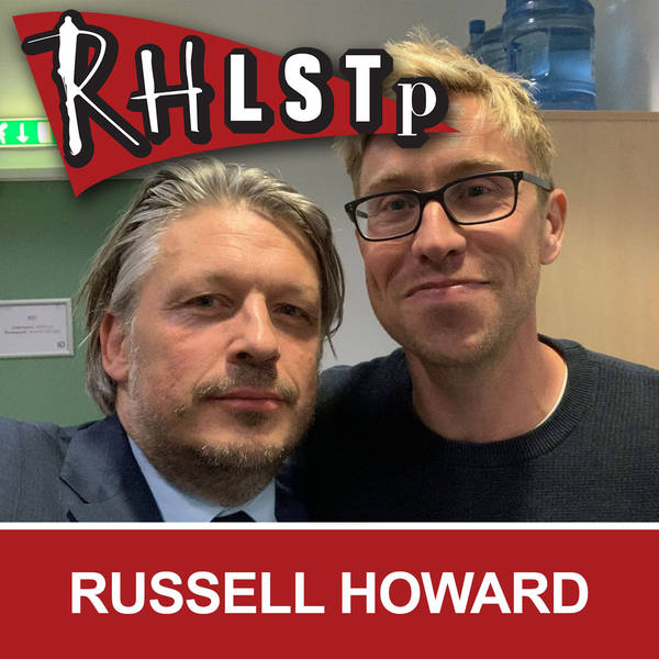 RHLSTP 227 - Russell Howard