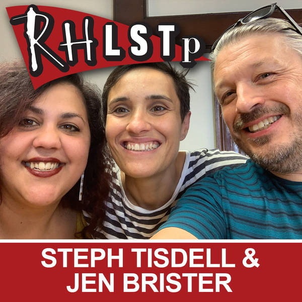 Steph Tisdell & Jen Brister - RHLSTP Edinburgh 2019 08