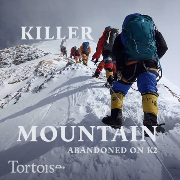 Killer mountain: Abandoned on K2