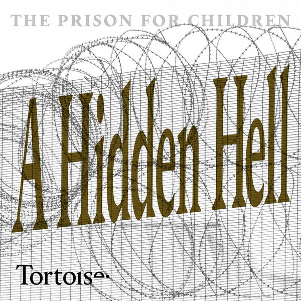 A hidden hell: the prison for children