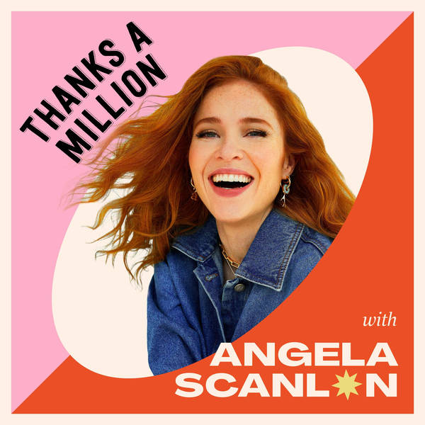 Welcome to Series 6 of Thanks A Million!