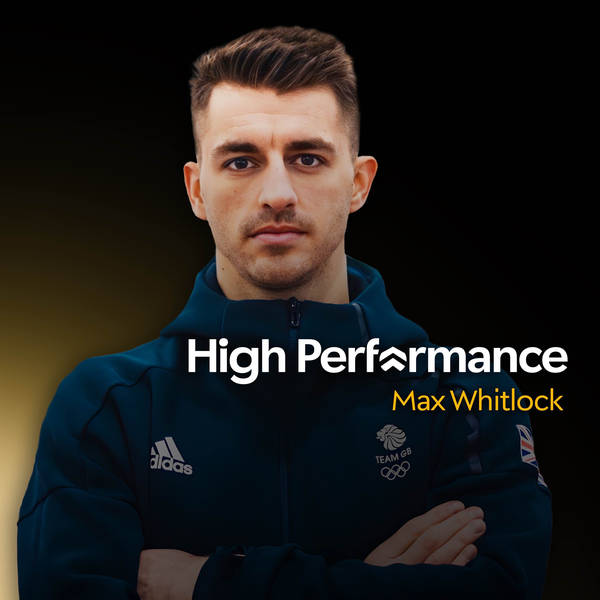 Max Whitlock: Why even the most successful winners can struggle (E158)