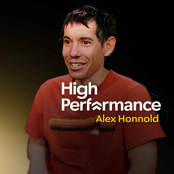 Alex Honnold (Free Solo): Conquering Fear, Defying Death and Finding Your Flow State (E280)